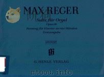SUITE FUR ORGEL OPUS 16 FUR KLAVIER ZU VIER HANDEN UBERTRAGEN VOM KOMMPONISTEN（ PDF版）