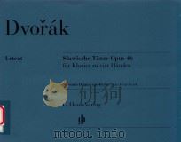 SLAWISCHE TANZE OPUS 46 FUR KLAVIER ZU VIER HANDEN SLAVONICC DANCES OP.46 FOR PIANO FOUR-HANDS（ PDF版）