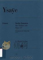 SECHS SONATEN FUR VIOLINE SOLO OPUS 27 SIX SONATAS FOR VIOLIN SOLO OP.27（ PDF版）