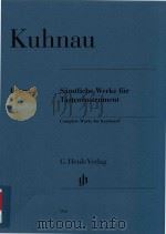 SAMTLICHE WERKE FUR TASTENINSTRUMENT COMPLETE WORKS FOR KEYBOARD PDF电子版封面