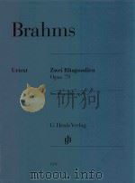 ZWEI RHAPSODIEN OPUS 79 TWO RHAPSODIES OP.79（ PDF版）