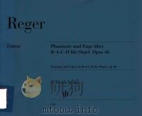 PHANTASIE UND FUGE UBER B-A-C-H FUR ORGEL OPUS 46 FANTASIA AND FUGUE ON B-A-C-H FOR ORGAN OP.46（ PDF版）