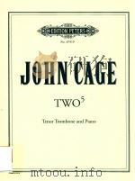 TWO(5) FOR PIANO AND TENOR TROMBONE FOR HILDEGARD KLEEB AND ROLAND DAHINDEN（1991 PDF版）