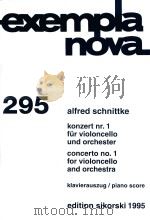 EXEMPLANOVA 295 KONZERT NR.1 FUR VIOLONCELLO UND ORCHESTER CONCERTO NO.1 FOR VIOLONCELLO AND ORCHEST（ PDF版）