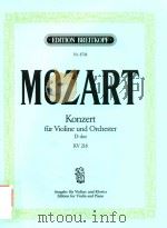 KONZERT FUR VIOLINE UND ORCHESTER D-DUR KV 218 CONCERTO FOR VIOLIN AND ORCHESTRA IN D MAJOR K.218 VI（ PDF版）