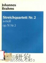 STREICHQUARTETT NR.2 A-MOLL STRING QUARTET NO.2 IN A MINOR OP.51 NR.2 VIOLINE I-II VIOLA VIOLONCELLO（ PDF版）