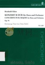 KONZERT B-DUR FUR HORN UND ORCHESTER OP.91 CONCERTO IN BB MAJOR FOR HORN AND ORCHESTRA OP.91（ PDF版）