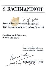 ZWEI SATZE FUR STREICHQUARTETT TWO MOVEMENTS FOR STRING QUARTET VIOLA VIOLINE I·VIOLIN I（ PDF版）