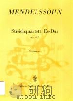 STREICHQUARTETT ES-DUR STRING QUARTET IN E FLAT MAJOR OP.44.3 VIOLINO I-II VIOLONCELLO VIOLA（ PDF版）