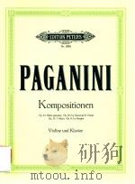BERUHMTE KOMPOSITIONEN FUR VIOLINE UND KLAVIER PDF电子版封面 N.PAGANIMI JEAN BECKER