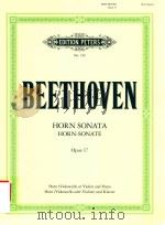 HORN SONATA HORN-SONATE OPUS 17 FOR HORN (VIOLONCELLO OR VIOLIN) AND PIANO/FUR HORN (VIOLOCELLO ODER（1904 PDF版）
