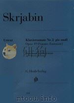 KLAVIERSONATE NR.2 GIS-MOLL OPUS 19 (SIBATE-FANTAISIE) PIANO SONATA NO.2 IN G# MINOR OP.19 (SIBATE-F（ PDF版）