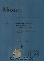 SONATE FUR KLAVIER UND VIOLINE E-MOLL KV 304(300C) SONATA FOR PIANO AND VIOLIN IN E MINOR K.304(304C PDF电子版封面 WOLFGANG AMADEUS MOZART WOLF-D