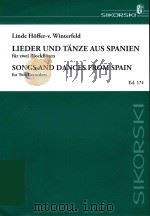 LIEDER UND TANZE AUS SPANIEN FUR 2 BLOCKFLOTEN（1953 PDF版）