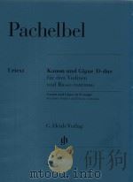 KANON UND GIGUR D-DUR FUR DREI VIOLINEN UND BASSO CONTINUO CANON AND GIGUE IN D MAJOR FOR THREE VIOL（ PDF版）