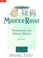 PAVANE POUR UNE INFANTE DEFUNTE FOR SOLO PIANO（1992 PDF版）
