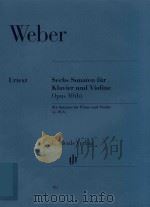 SECHS SONATEN FUR KLAVIER UND VIOLINE OPUS 10(B) SIX SONATAS FOR PIANO AND VIOLIN OP.10(B)（ PDF版）