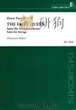 THE FAIRY QUEEN SUITE FUR STREICHORCHESTER SUITE FOR STRINGS PARTITUR/SCORE 1956 PDF电子版封面