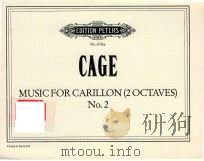 MUSIC FOR CARILON (2 OCTAVES) NO.2 1960 PDF电子版封面 CAGE