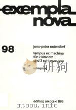 EXEMPLA MOVA 98 TEMPUS EX MACHINA FUR 2 KLAVERE UND 3 SCHLAGZEUGER（1985 PDF版）