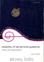 Stability of dynamical systems : theory and applications : proceedings of the National Science Found（1977 PDF版）