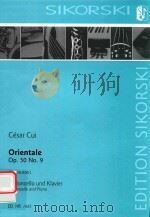 ORIENTALE FUR VIOLONCELLO UND KLAVIER VIOOLNCELLO 6 PDF电子版封面 CESAR CUI