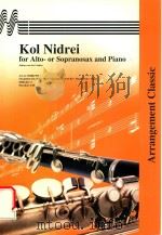 KOL NIDREI FOR ALTO-OR SOPRANOSAX AND PIANO ALTO SAXOPHONE SOPRANO SAXOPHONE（ PDF版）