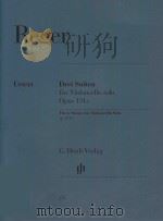 DREI SUITEN FUR VIOLONCELLO SOLO OPUS 131C THREE SUITES FOR VIOLONCELLO SOLO OP.131C（1992 PDF版）