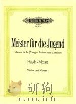 MEISTER FUR DIE JUGEND BERUHMET STUDKE FUR VIOLINE UND KLAVIER HAYDN = MOZART VIOLINE（ PDF版）
