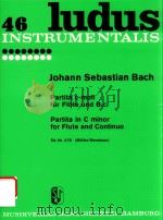 LUDS INSTRUMENTALIS 46 PARTITA C-MOLL FUR FLOTE UND B.C.PARTITA IN C MINOR FOR FLUTE AND CONTINUO ED（1958 PDF版）