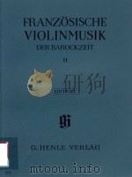 FRANZOSISCHE VIOLINMUSIK DER BAROCKZEIT Ⅱ BASSO CONTINUO VIOLINE（ PDF版）