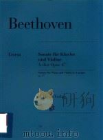 SONATE FUR KLAVIER UND VIOLINE A-DUR OPUS 47 SONATA FOR PIANO AND VIOLIN IN A MAJOR OP.47（ PDF版）