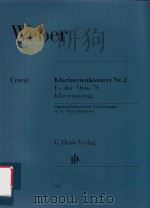 KLARINETTENKONZERT NR.2 ES-DUR OPUS 74 KLAVIERAUSZUG CLARINET CONCERTO NO.2 IN EB MAJOR KLARINETTE I（ PDF版）