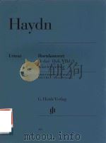 HORNKONZERT D-DUR HOB.ⅦD: 3 KLAVIERAUSZUG HORN CONCERTO IN D MAJOR HOB.ⅦD: 3 PIANO REDUCTION HORN IN（ PDF版）