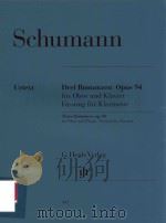 DREI ROMANZEN OPUS 94 FUR OBOE UND KLAVIER FASSUNG FUR KLARINETTE THREE ROMANCES OP.94 FOR OBOE AND（ PDF版）