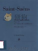 ALLEGRO APPASSIONATO OPUS 43 FUR VIOLONCELLO UND KLAVIER ALLEGRO APPASSIONATO OP.43 FOR VIOLONCELLO（ PDF版）