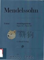 URTEXT STREICHQUARTETTE OPUS 12.OPUS 13 STRING QUARTETS OP.12.OP.13 VIOLA VIOLONCELLO VIOLINE Ⅰ/Ⅱ（1989 PDF版）