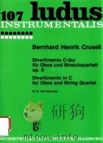 107 LUDUS INSTRUMENTALIS DIVERTIMENTO C-DUR FUR OBOE UND STREICHQUARTETT OP.9 DIVERTIMENTO IN C FOR（1979 PDF版）