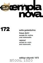 EXEMPLA NOVA 172 FREUE DICH! SONATE FUR VIOLINE UND VIOLONCELLO REJOJCE! SONATA FOR VIOLIN AND VIOLO（1990 PDF版）