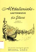 ALTITALIENISCHE LAUTENMUSIK FUR GITARRE（1959 PDF版）