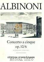 CONCERTO A CINQUE OP.10/6 KONZERT D-DUR FUR VIOLINE UND STREICHORCHESTER CONCERTO D MAJOR FOR VIOLIN（1997 PDF版）