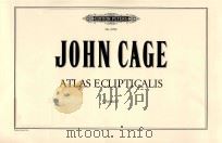 ATLAS ECLIPTICALIS CLARINET 1 CHANGING KEY AND WITH BASS AND CONTRABASS CLARINET AD LIB SEE GENERAL（1961 PDF版）