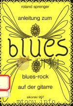 ANLEITUNG ZUM BLUES-ROCK AUF DER GITARRE 1976 PDF电子版封面