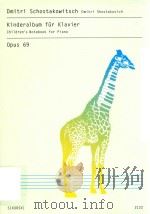 KINDERALBUM FUR KLAVIER CHILDREN'S NOTEBOOK FOR PIANO OPUS 69（1960 PDF版）