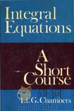 Integral Equations:A short Course（1976 PDF版）