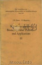 Non-homogeneous boundary value problems and applications Volume III 1972 PDF电子版封面 038705832X J.L.Lions; E.Magenes