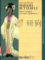 MADAMA BUTTERFLY OPERA COMPLETA PER CANTO E PIANOFORTE（1907 PDF版）