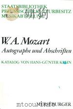 WOLFGANG AMADEUS MOZART AUTOGRAPHE UND ABSCHRIFTEN（1982 PDF版）