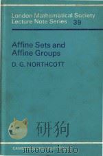 Affine sets and affine groups 1980 PDF电子版封面 052122909X cD. G. Northcott.