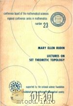 Lectures on set theoretic topology 1975 PDF电子版封面 082181673X